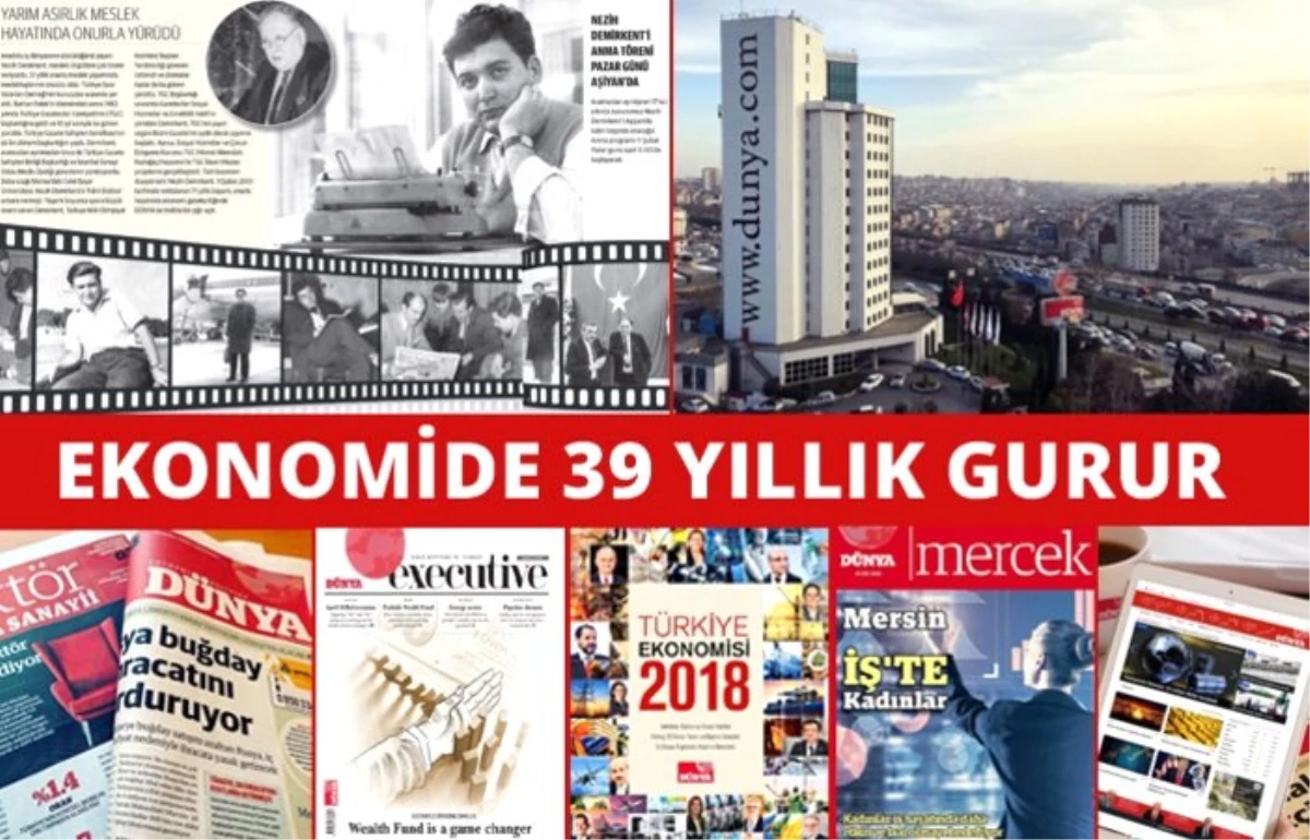 DÜNYA Gazetesi 39. Yaşında