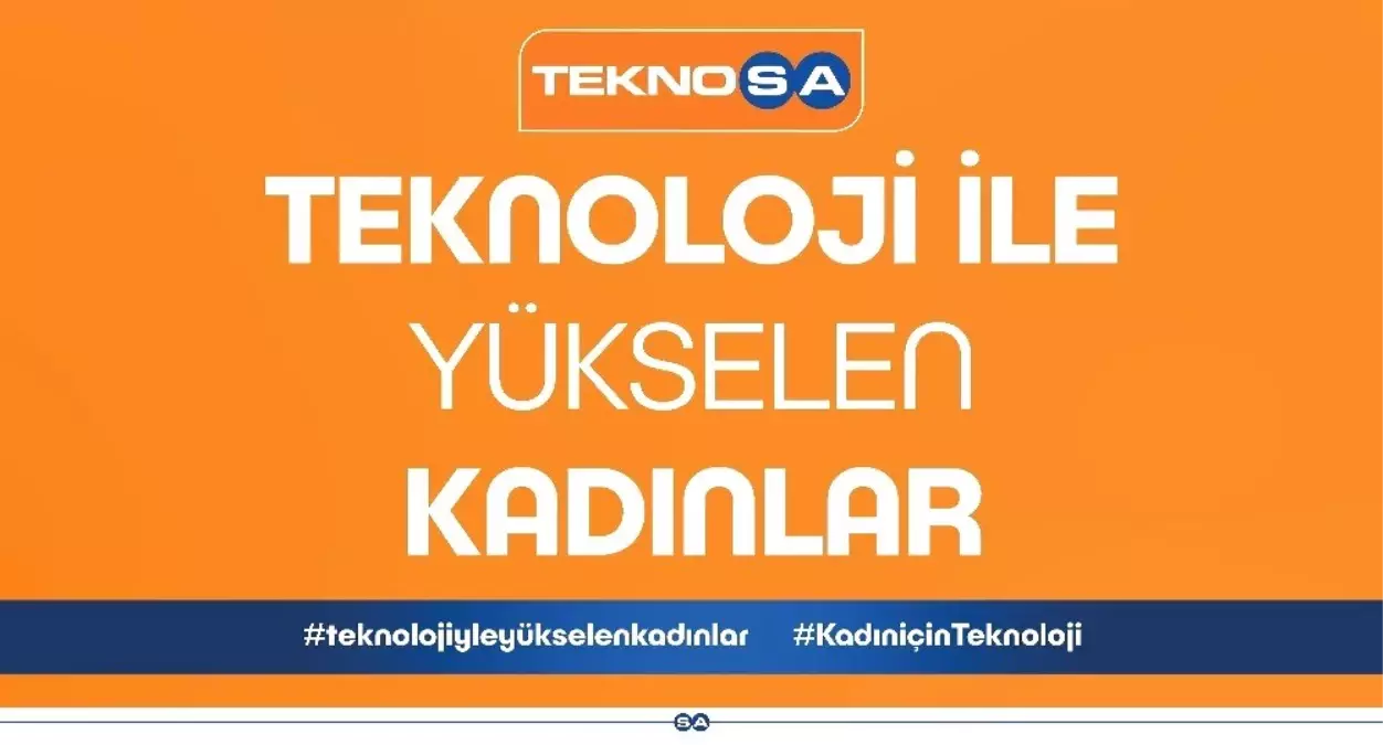 Kadınlar Teknolojiyle Yükselecek