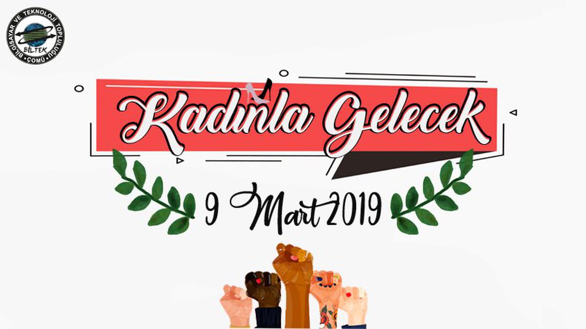 Kadınlarla Gelecek Etkinliği, 9 Mart\'ta Gerçekleşecek