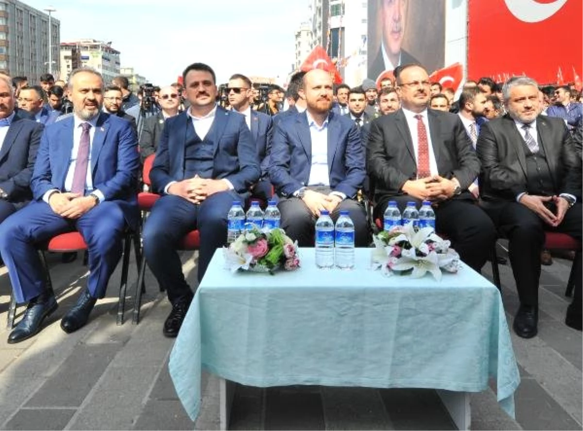Bilal Erdoğan: Bu Ülkenin Düşmanlarına Karşı Muhalefet Edelim (2)