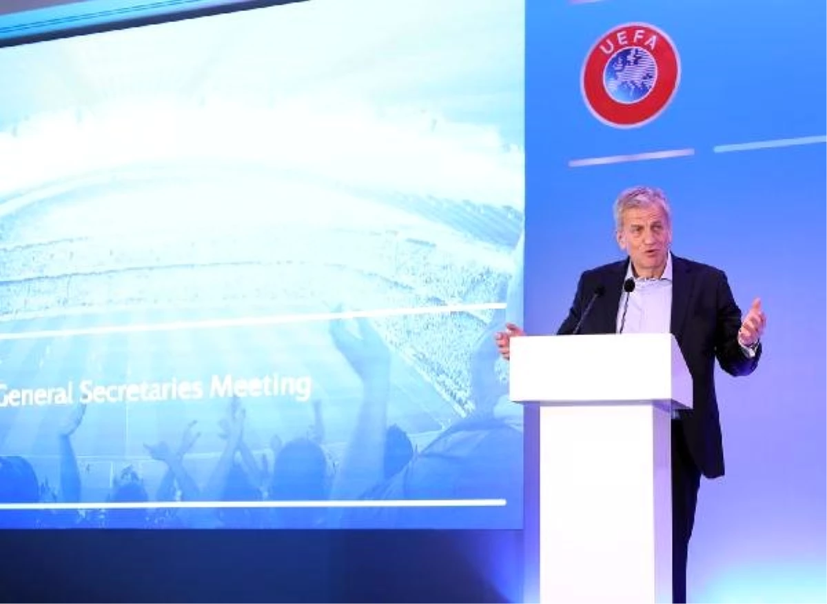 UEFA Genel Sekreterler Toplantısı İstanbul\'da Düzenlendi
