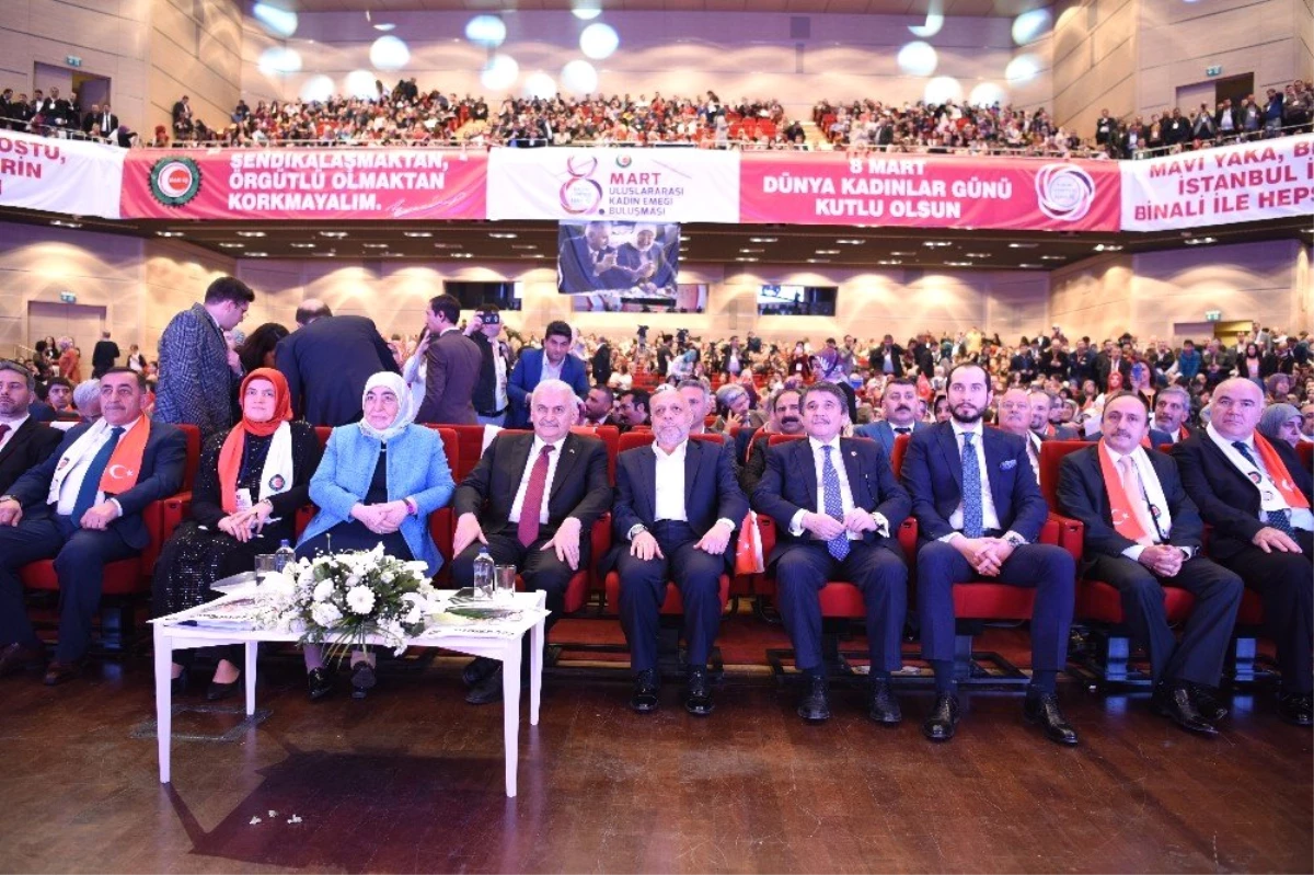 Binali Yıldırım "8\'inci Uluslararası Kadın Emeği Buluşması" Programına Katıldı