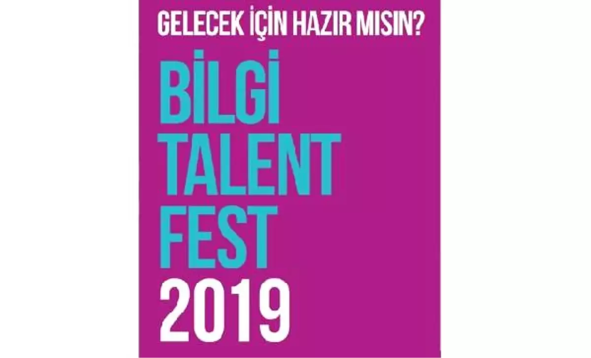 İstanbul Bilgi Üniversitesi \'Yetenek Festivali\' Düzenleyecek