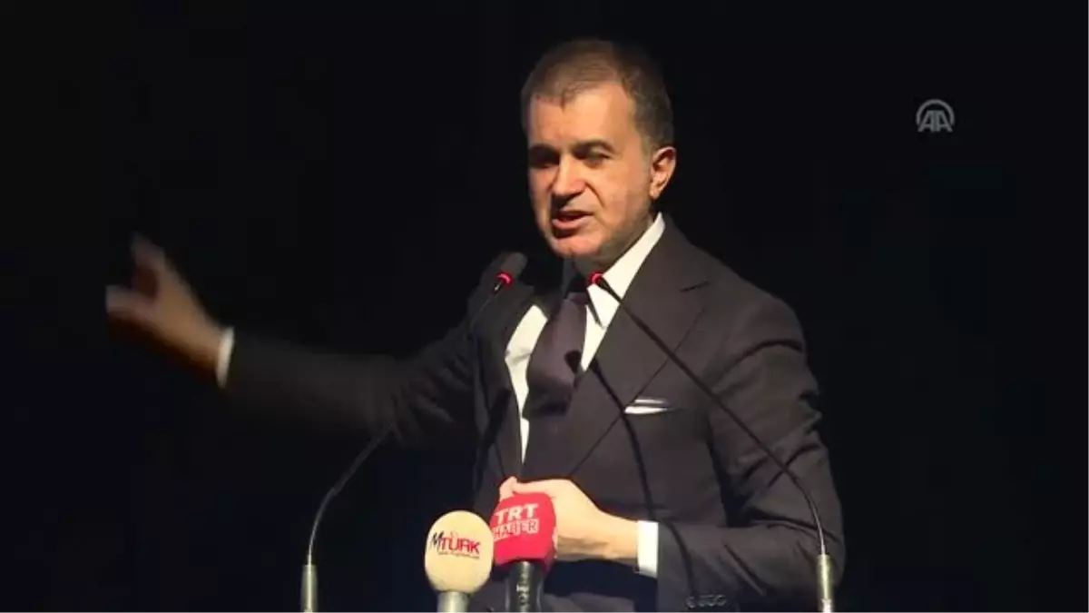 Çelik: " Adlarımız Farklı Olabilir, Hepimizin Soyadı Türkiye Cumhuriyetidir"