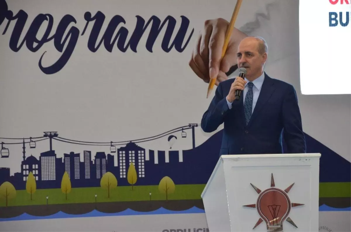 Numan Kurtulmuş: "Türkiye, Dünyanın En Büyük 10 Ekonomisinden Birisi Olacak"