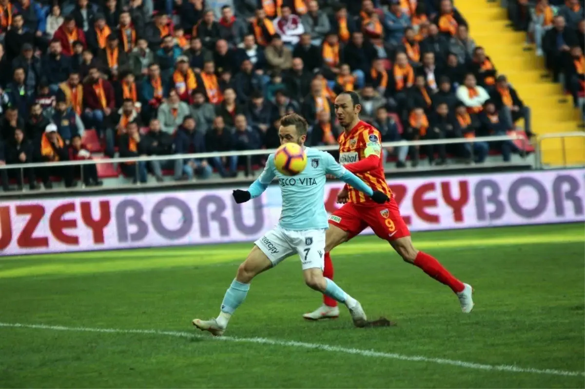 Spor Toto Süper Lig: İstikbal Mobilya Kayserispor: 1 - Medipol Başakşehir: 1 (Maç Sonucu)