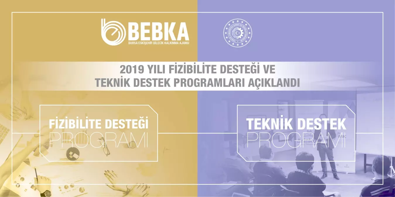 BEBKA, 2019 Yılı Fizibilite Desteği Ve Teknik Destek Programlarını Başlattı…