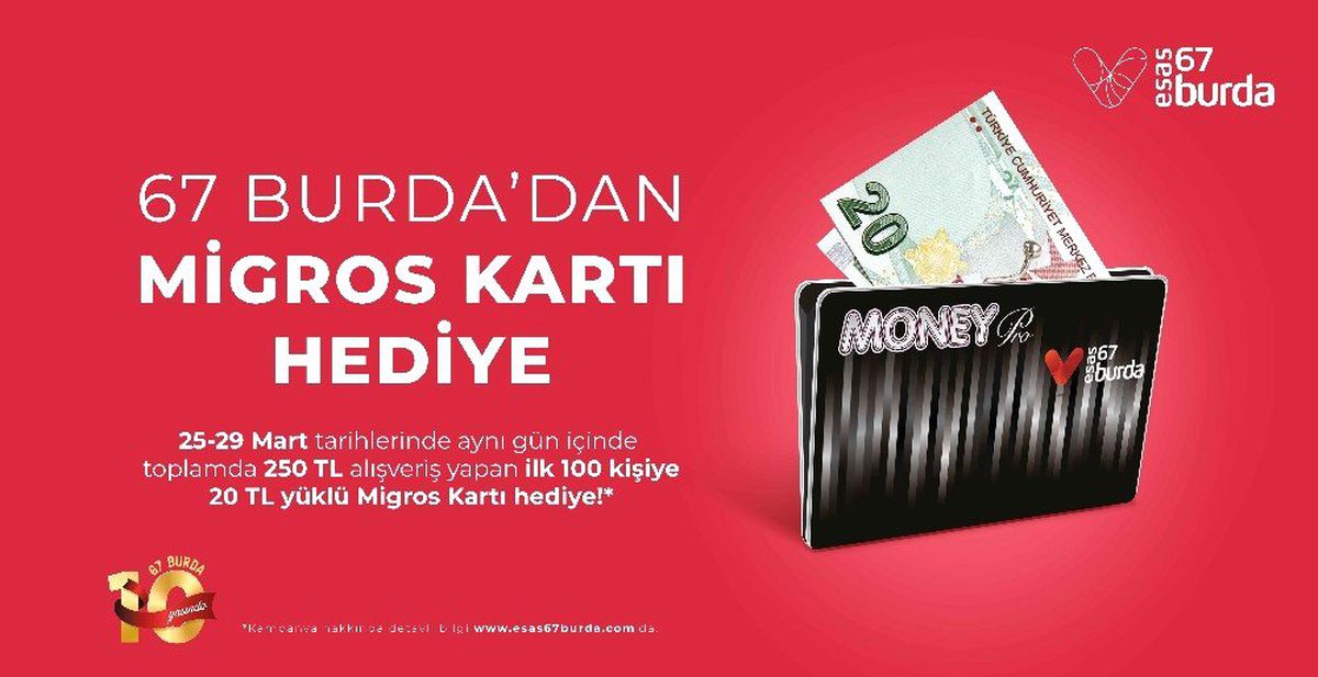 Esas 67 Burda Avm\'den İlk 100 Kişiye Alışveriş Kartı