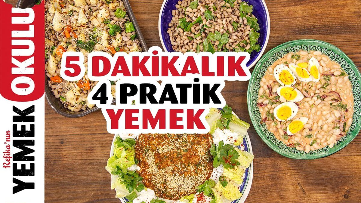 5 Dakikada Hazırlanan 4 Pratik Yemek Tarifi | Fasulye ve Börülceyle Piyazdan Köfteye