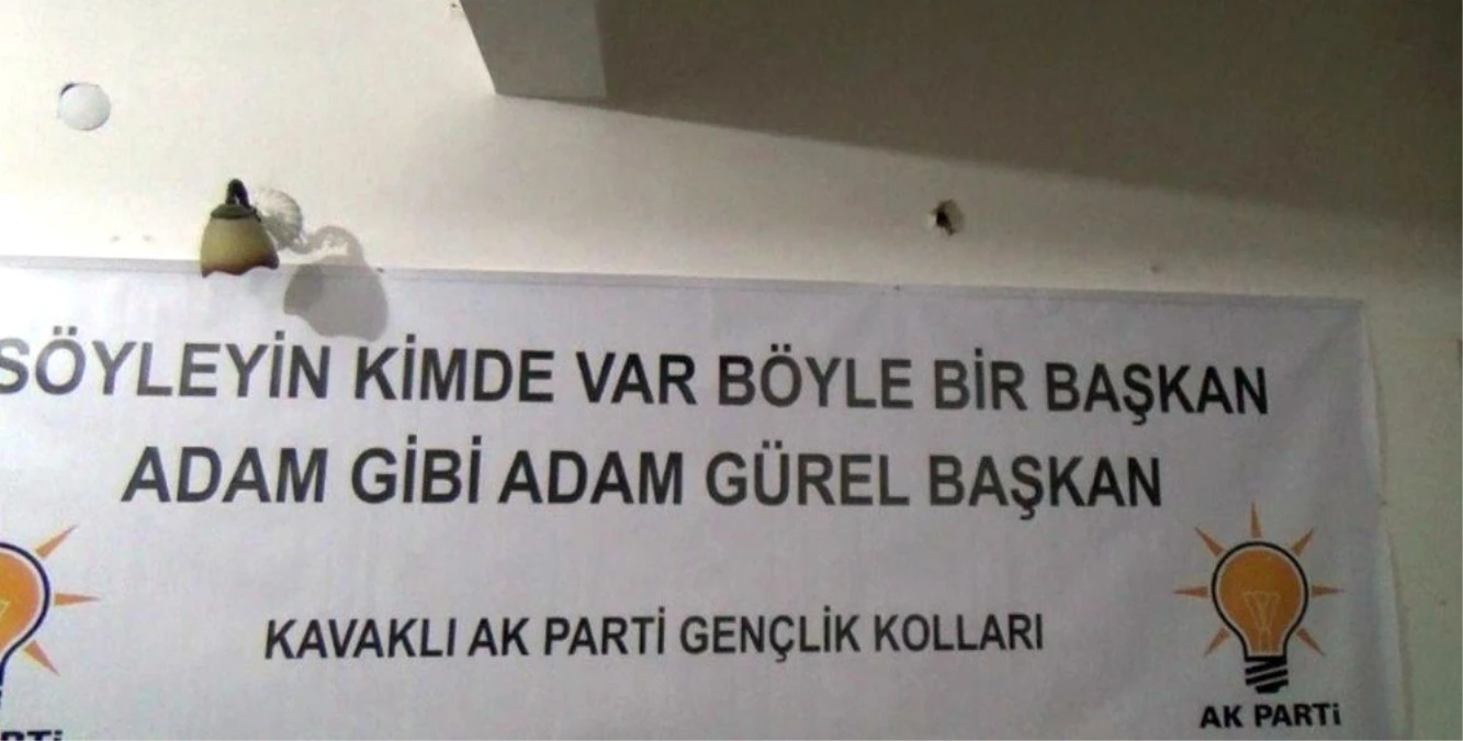 Kırklareli\'de AK Parti Seçim Bürosuna Silahlı Saldırı
