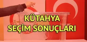 Kütahya Seçim Sonuçları: 31 Mart Yerel Seçim Sonuçları Son Dakika