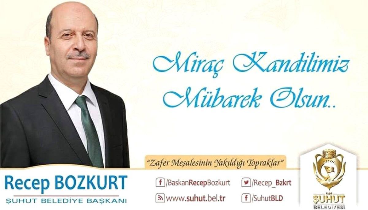 Başkan Bozkurt\'tan Miraç Kandili Mesajı
