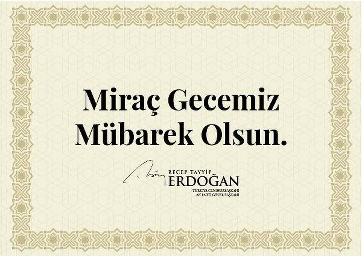 Cumhurbaşkanı Erdoğan\'dan Miraç Kandili Mesajı