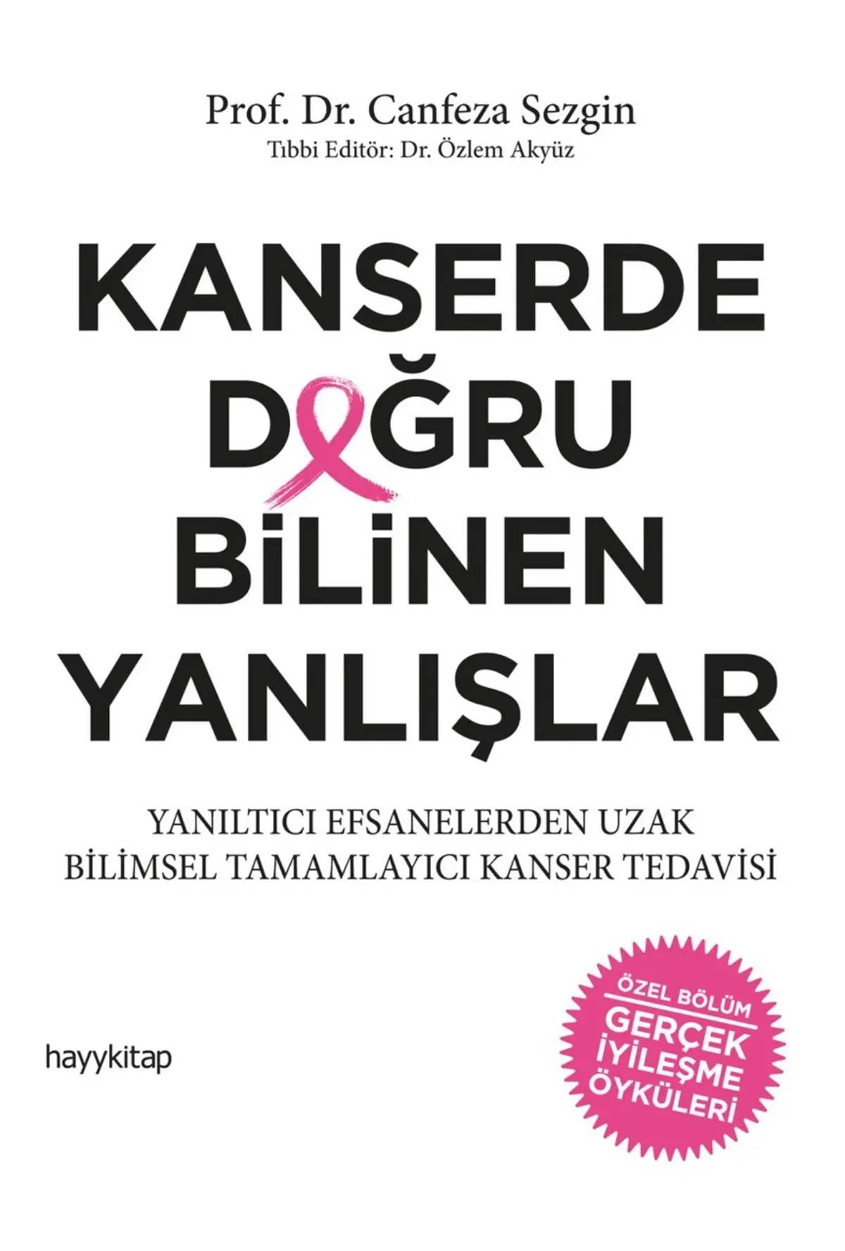 Kanserde Doğru Bilinen Yanlışlar