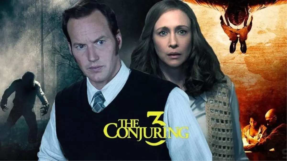 The Conjuring 3 Filminin Gösterim Tarihi Belli Oldu