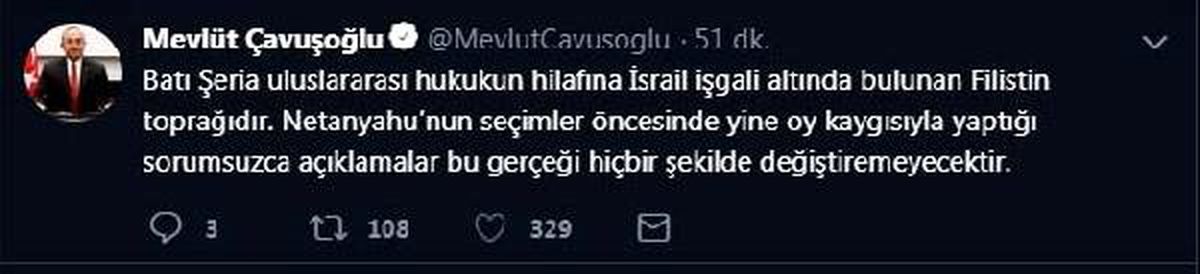Bakan Çavuşoğlu: Batı Şeria Filistin Toprağıdır