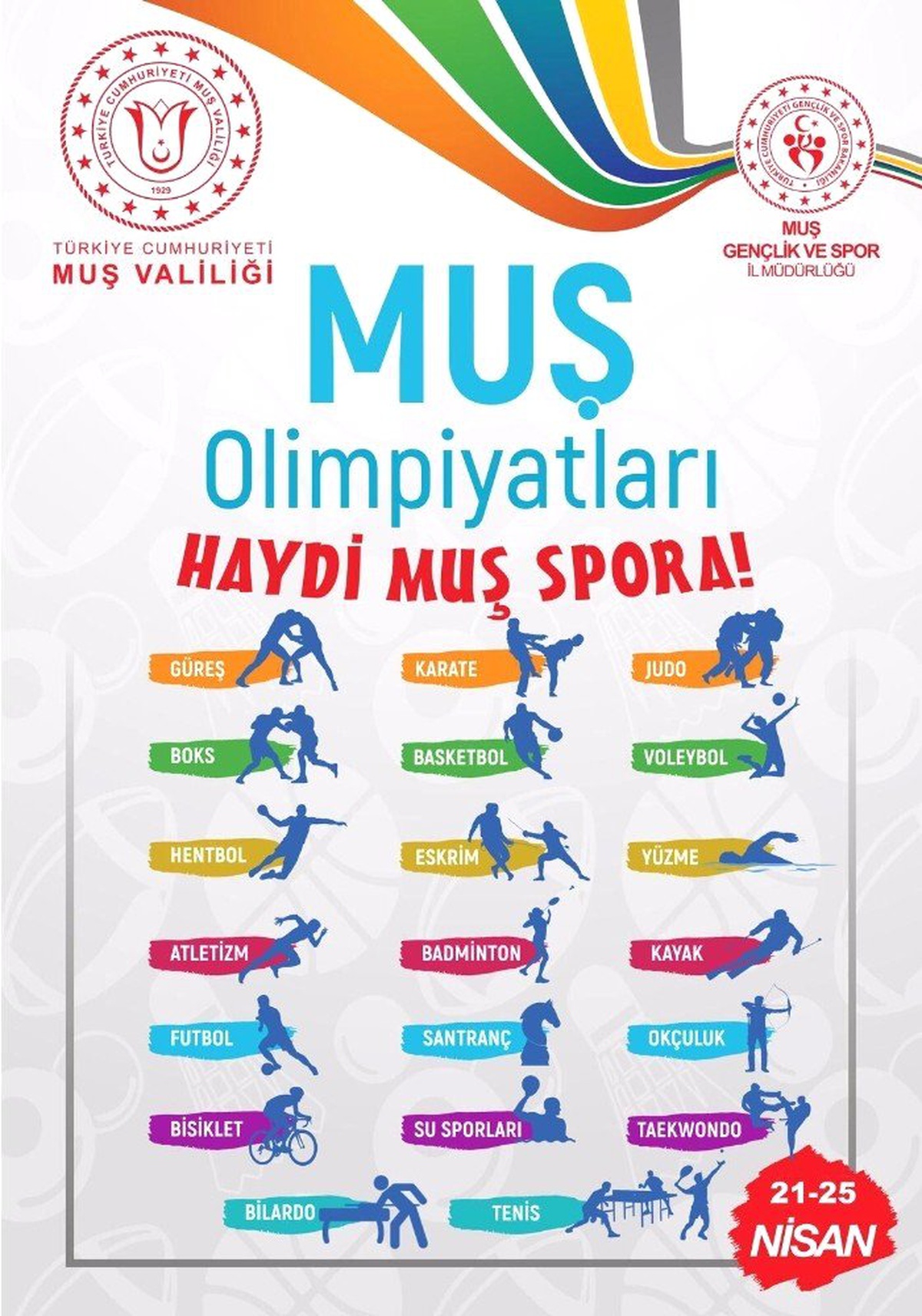 Haydi Muş Spora Olimpiyatları Ertelendi