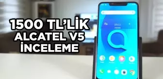 Alcatel V5 İnceleme - 1500 TL'ye Neler Sunuyor?