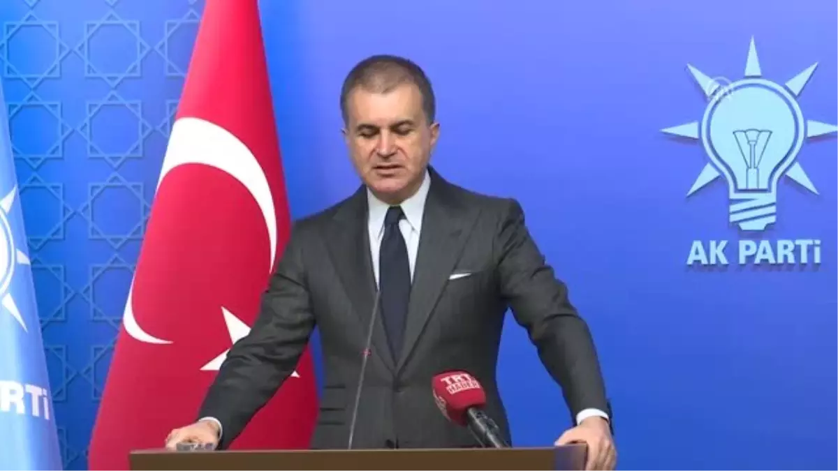 AK Parti Sözcüsü Çelik: "(İtalyan Parlamentosu\'na Verilen Önerge) Ermeni Diasporasının Oyununa...