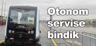 Teknoloji Zirvesi'nde Otonom Servise Bindik!