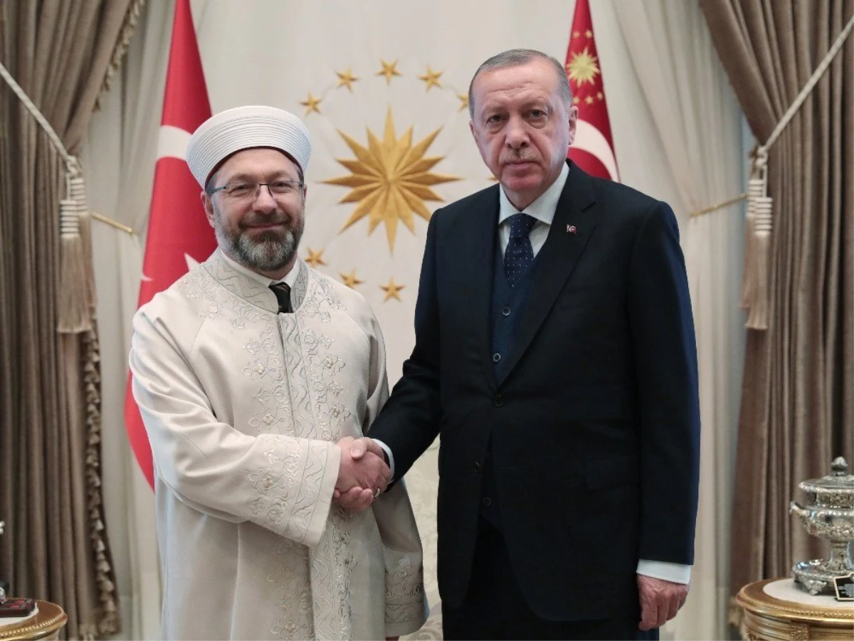 Cumhurbaşkanı Erdoğan, Diyanet İşleri Başkanı Erbaş\'ı Kabul Etti