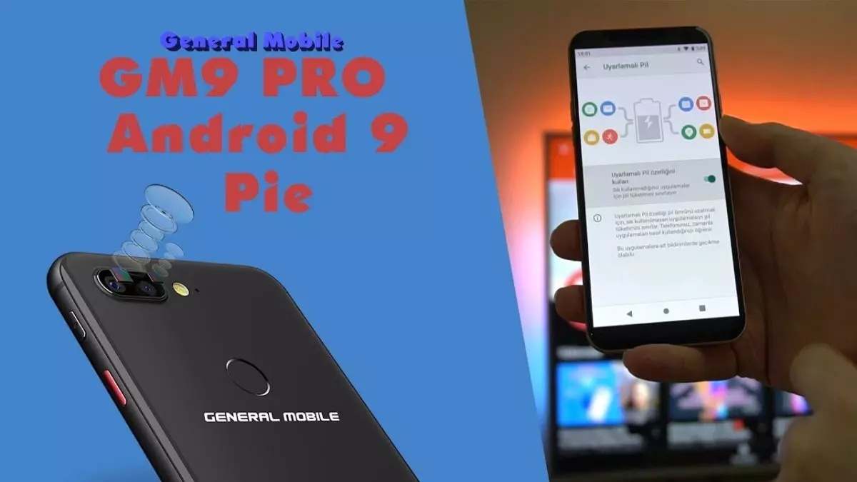 General Mobile Gm 9 Pro Android 9 Pie ?? Çok Şükür