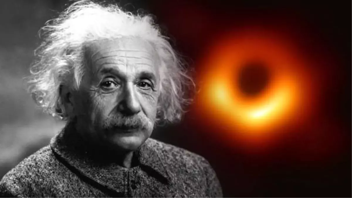 Tarihin İlk Kara Delik Fotoğrafı, Einstein\'in Görelilik Teorisini Nasıl Destekliyor?