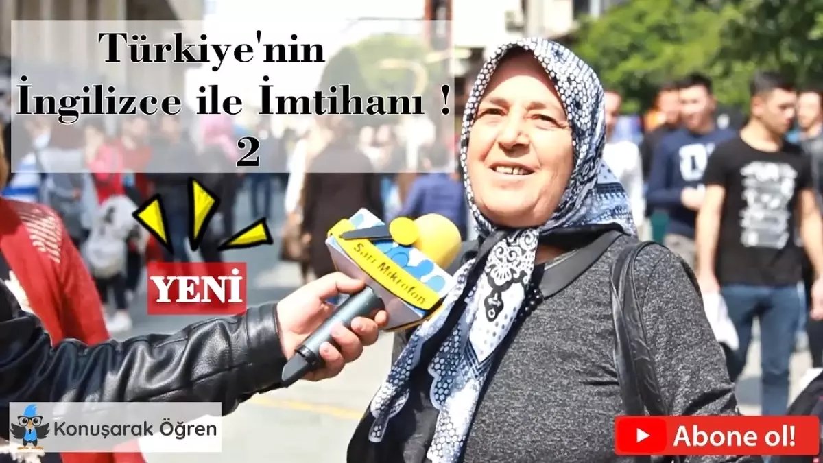 Türkiye\'nin İngilizce ile İmtihanı 2 - Sarı Mikrofon