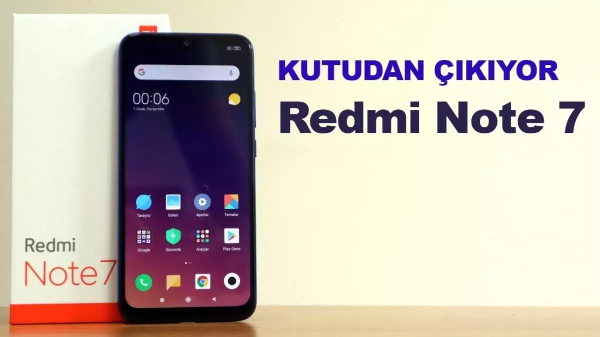 Redmi Note 7 Kutudan Çıkıyor!