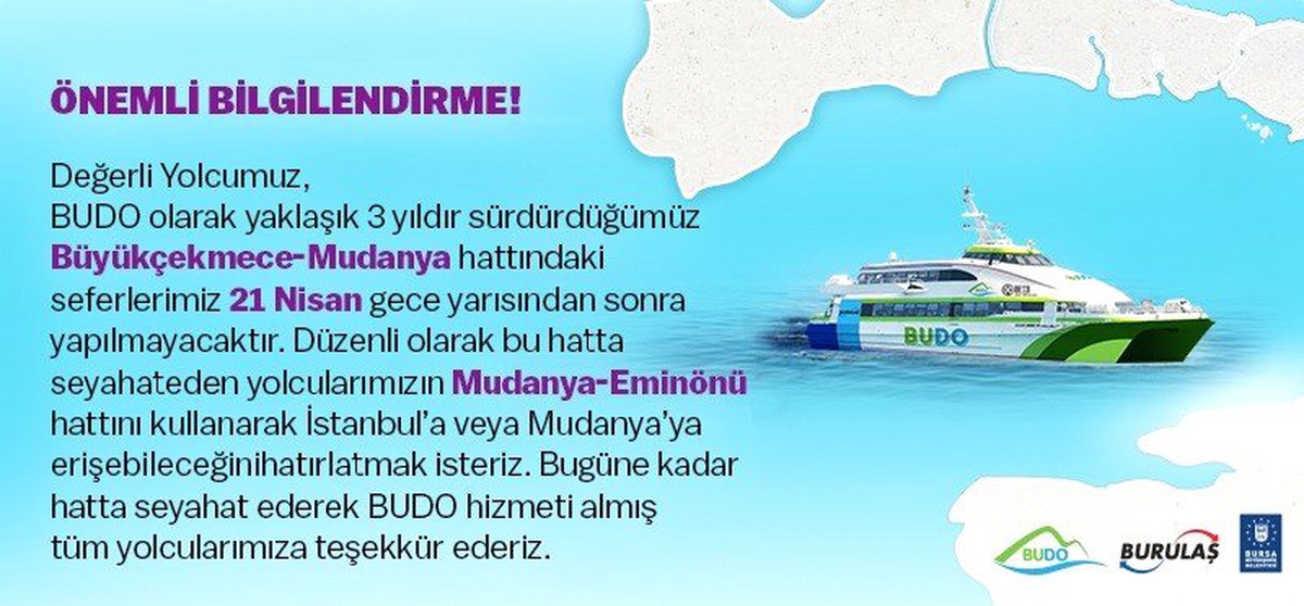Budo\'nun Mudanya-Büyükçekmece Seferleri Sona Eriyor