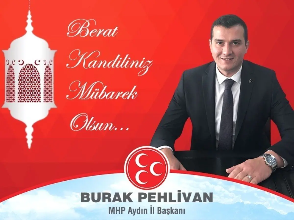 Aydın MHP\'den Berat Kandili Mesajı