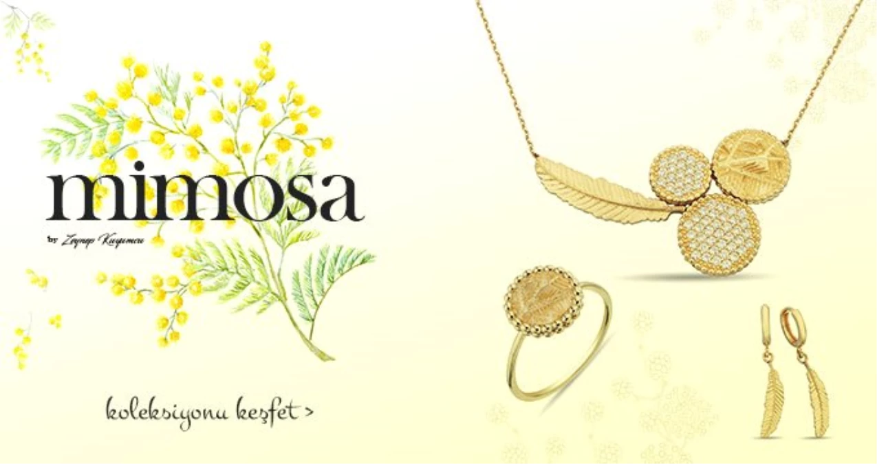 Floransa\'nın yeni koleksiyonu \'\'Mimosa\'\' Zeynep Kuyumcu\'nun imzasını taşıyor.