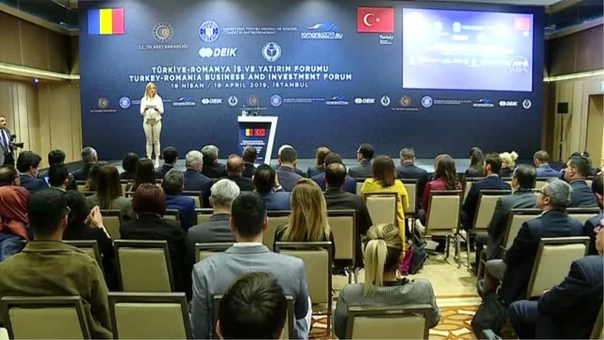 Türkiye-Romanya İş ve Yatırımı Forumu"