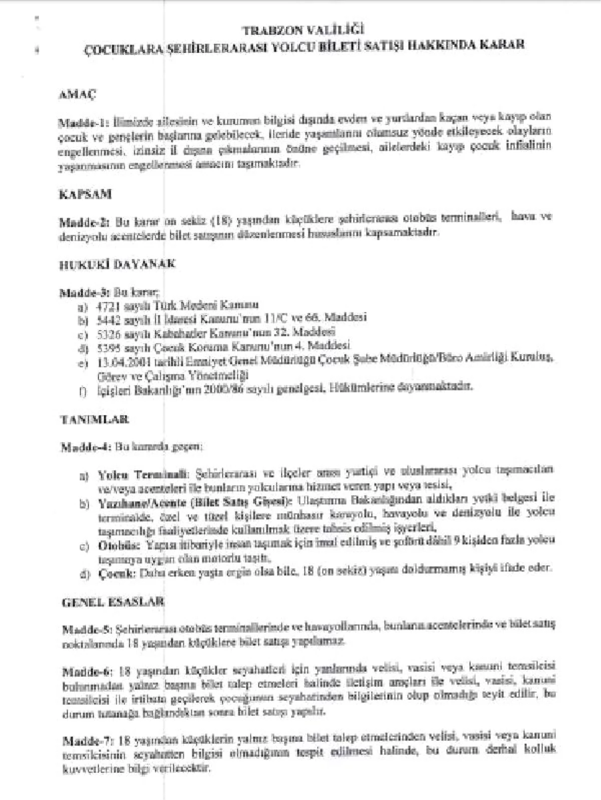 Trabzon\'da 18 Yaşından Küçüklere Otobüs ve Uçak Bilet Satışı Yasaklandı