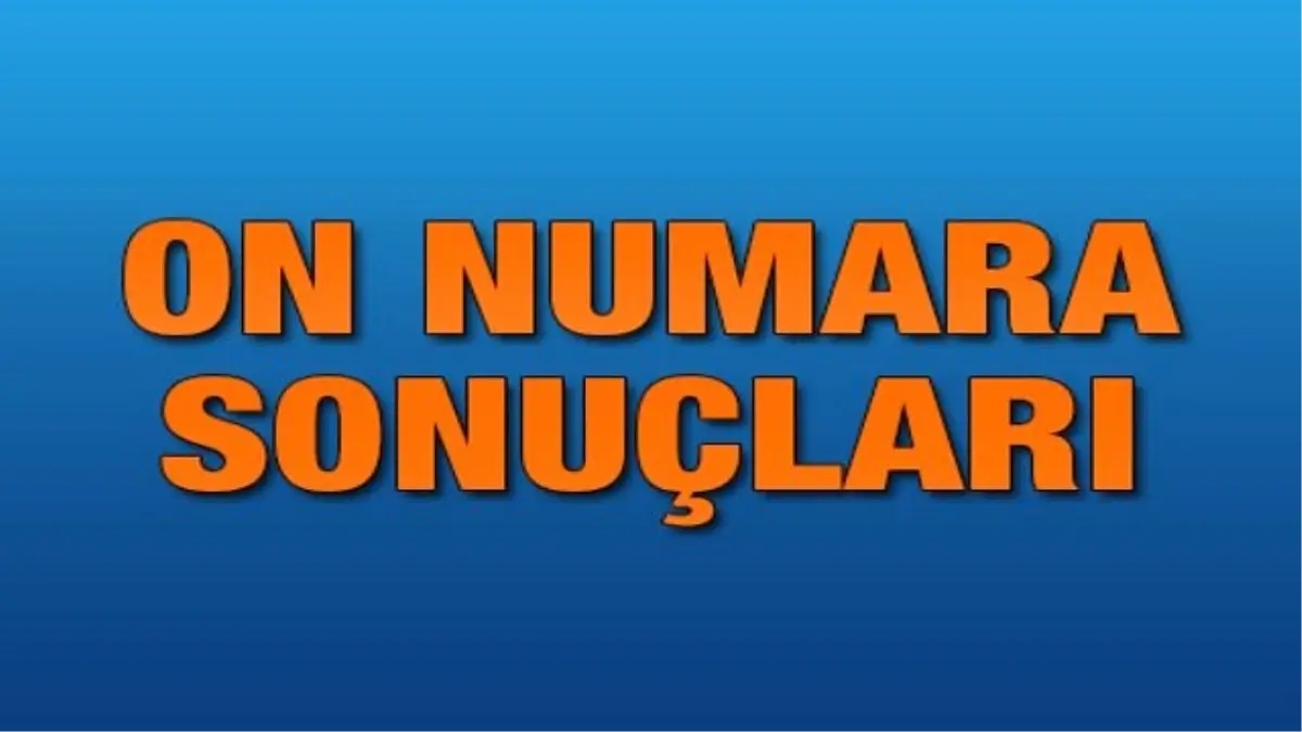 On Numara 22 Nisan 2019 - On Numara Sonuçları 872. Hafta