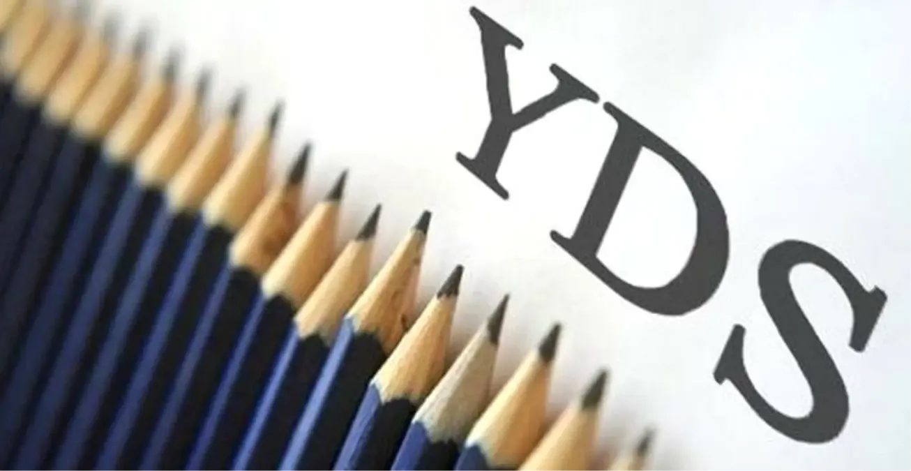 2019 YDS/2 Sınavı Ne Zaman? YDS Sınavı Başvuruları Ne Zaman Başlıyor?