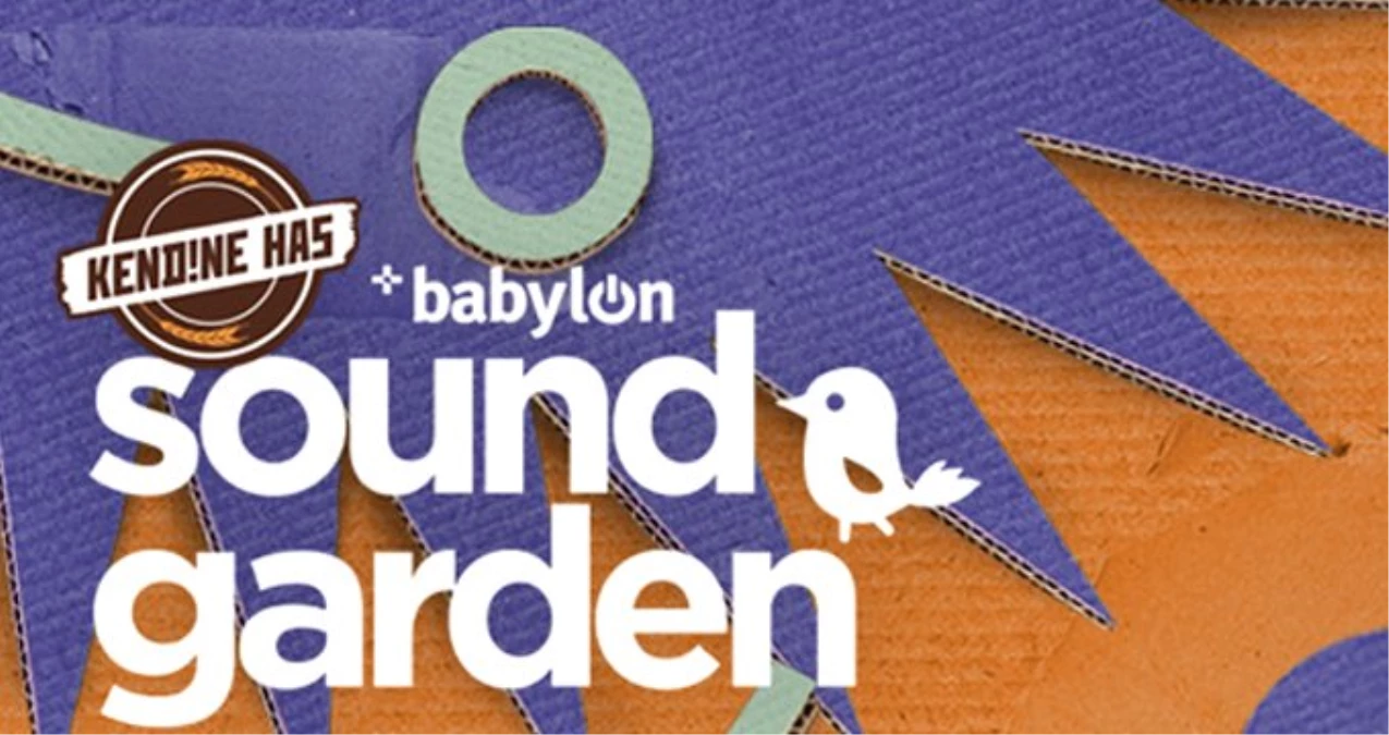Kendine Has Babylon Soundgarden, 27 Nisan\'da
