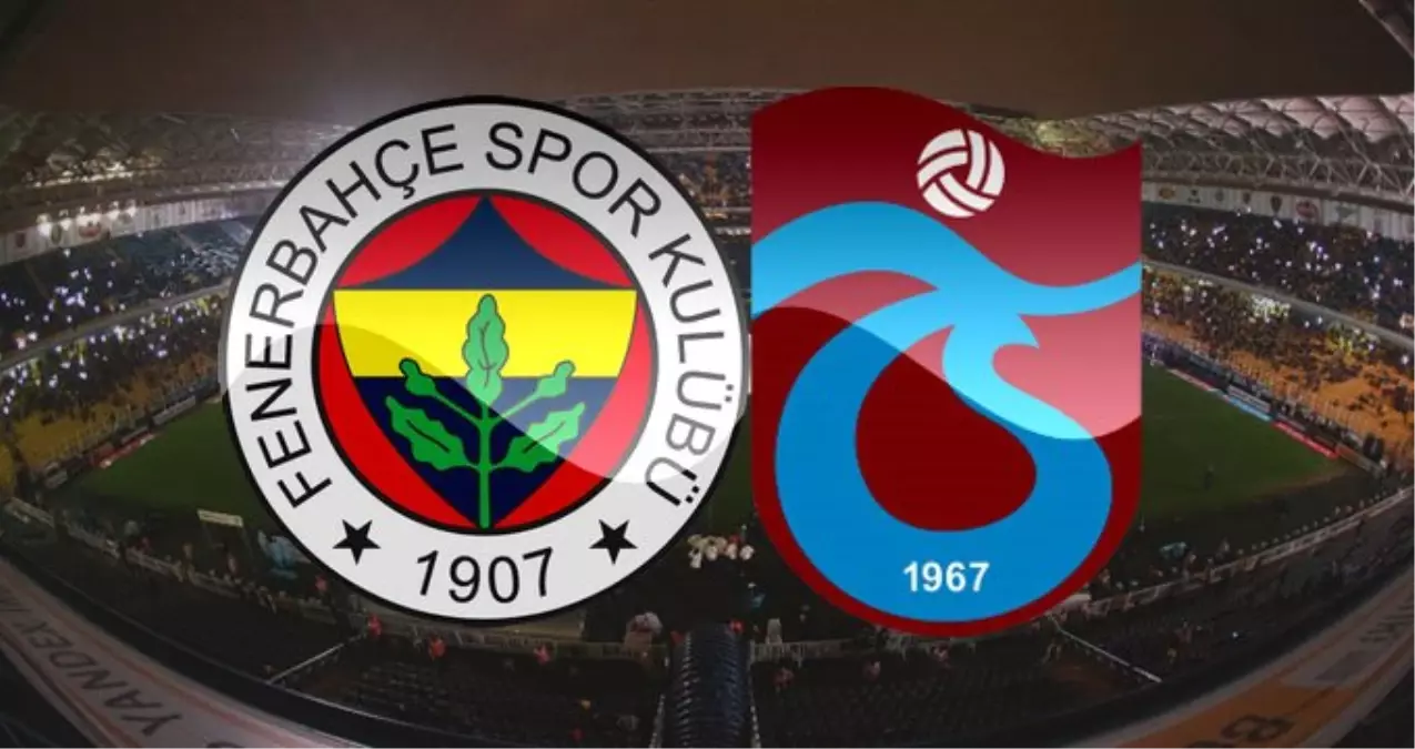 Fenerbahçe Trabzonspor Maçı Saat Kaçta Başlayacak? (FB TS Maçı Şifresiz Nasıl İzlenir?)