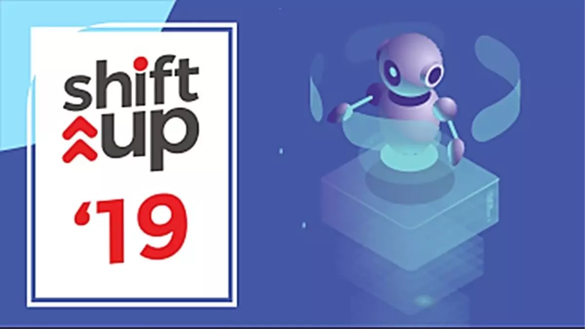 Shift Up\'19 ile Girişimciliğin Kalbi İstanbul Üniversitesi\'nde Atacak