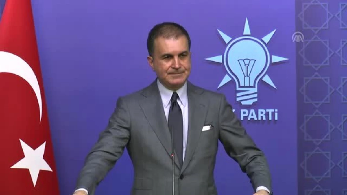 AK Parti Sözcüsü Çelik: "(Çözüm Sürecinin Yeniden Başlayacağı İddiaları) Belli Çevreler Tarafından...