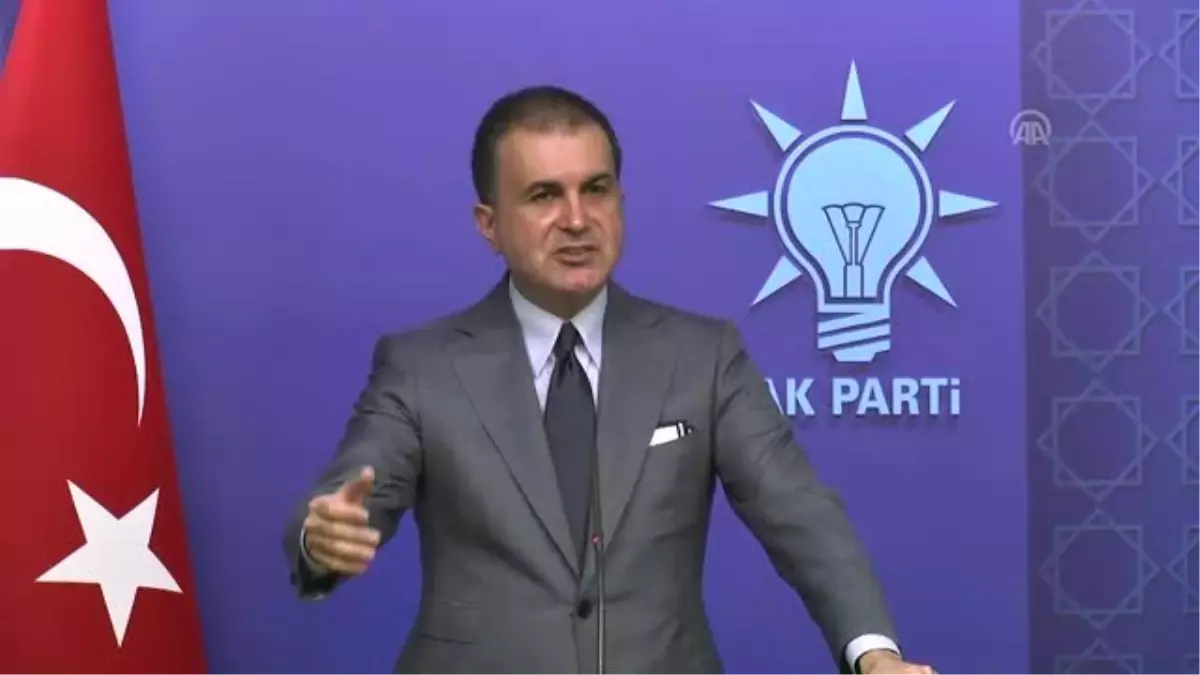 AK Parti Sözcüsü Çelik: "İstanbul Halkı Ne Derse Seçimin Sonunda Hepimiz Büyük Bir Saygıyla...