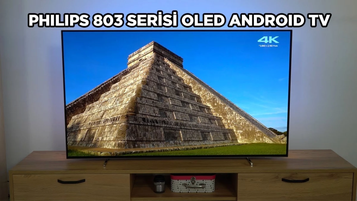 16.000 TL\'lik Tv: Philips 803 Serisi Oled Android Tv Neler Sunuyor?