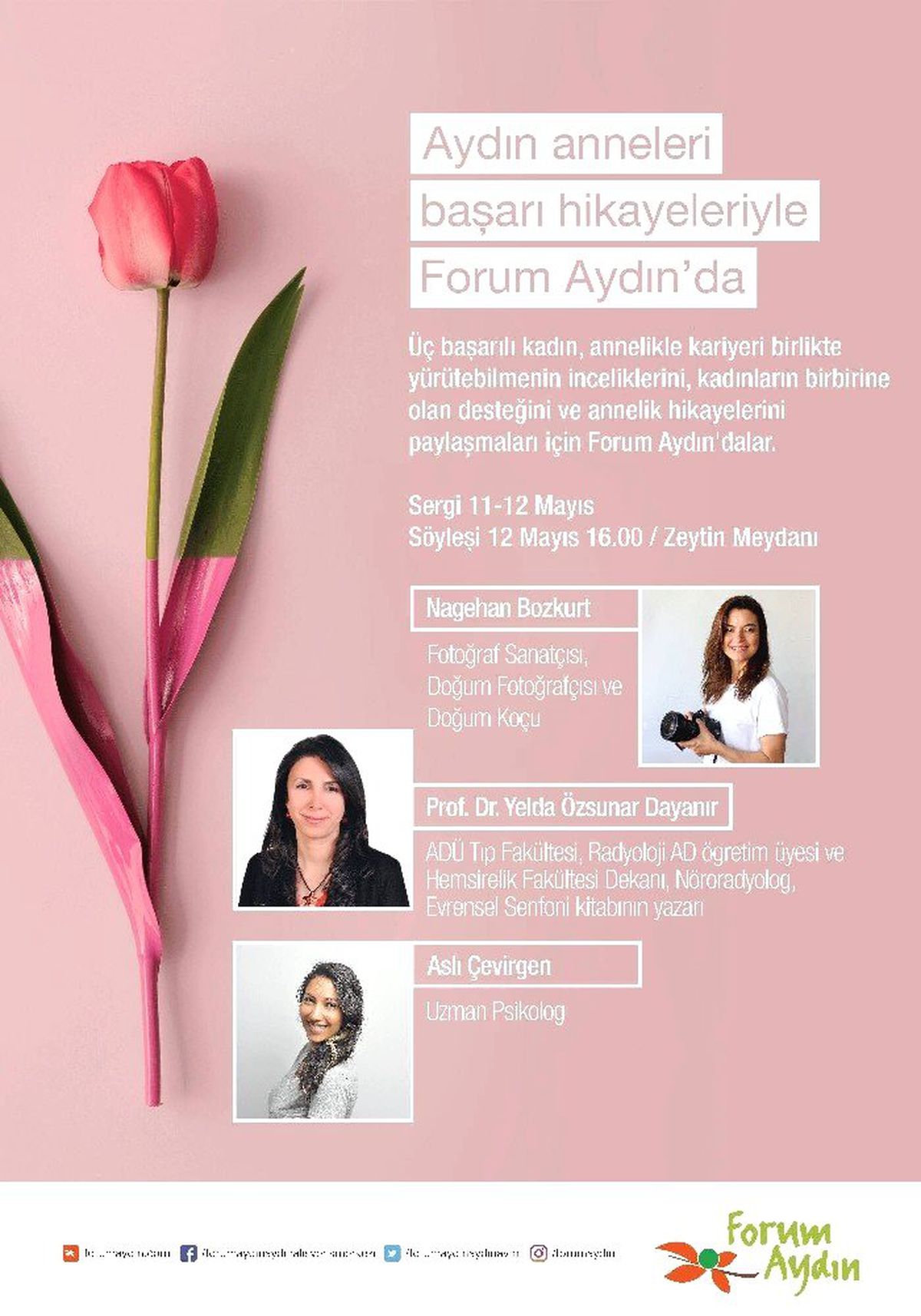 Forum Aydın, Hem Kariyer Yapan Hem de Çocuk Doğuran Kadınları Halkla Buluşturuyor