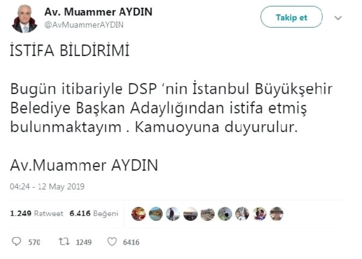 Geniş Haber) DSP\'in İbb Adayından İstifa Açıklaması