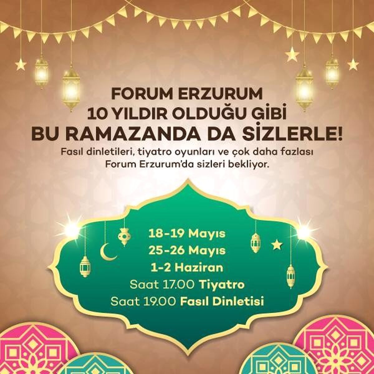 Ailecek Ramazan Keyfi İçin Forum Erzurum\'a Davetlisiniz