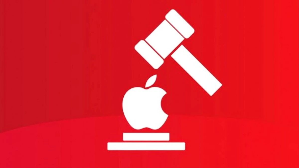 Temyiz Mahkemesi, Apple\'a Karşı Açılan Davaların Devam Edebileceğine Karar Verdi