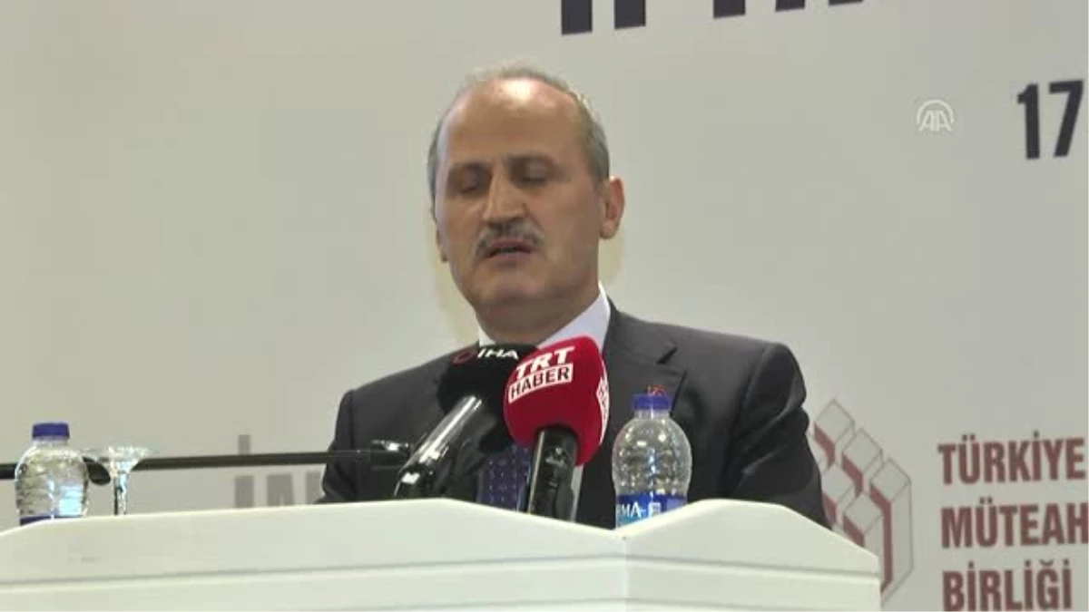 Bakan Turhan: "Hükümet Olarak Müteahhitlik Sektöründe Kamu-özel Sektör İşbirliğini Her Zaman Çok...