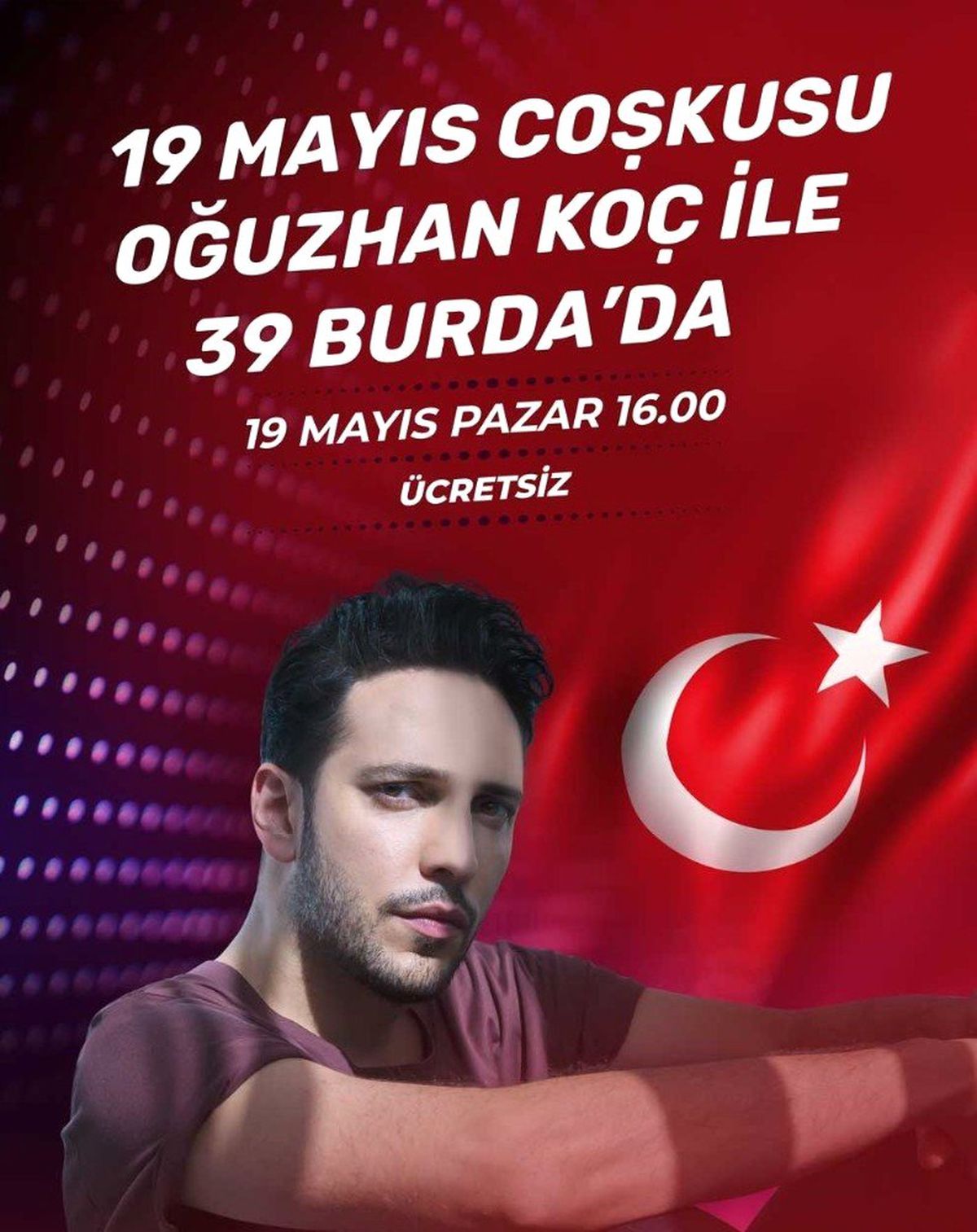 Oğuzhan Koç 19 Mayıs\'ta Lüleburgaz\'da