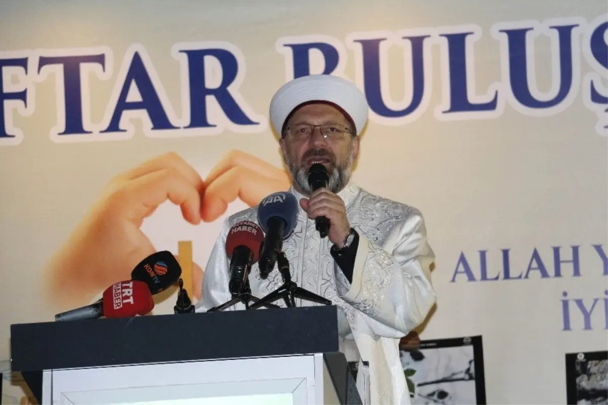 Diyanet İşleri Başkanı Erbaş: "Ramazan Eğlenceleri Teravihleri Engellemesin"