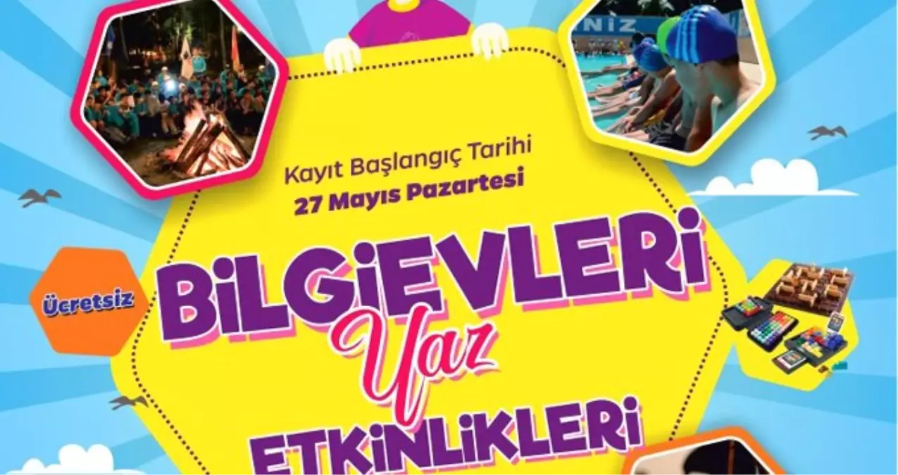 Bilgievleri Yaz Etkinlikleri Başlıyor